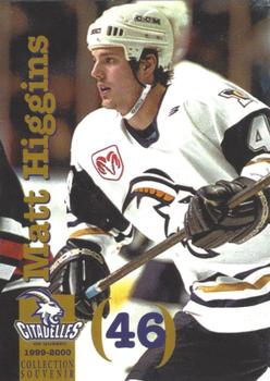 1999-00 Quebec Citadelles (AHL) #24 Matt Higgins Front