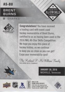 2016-17 SP Game Used - 2016 All-Star Skills Fabrics #AS-BU Brent Burns Back