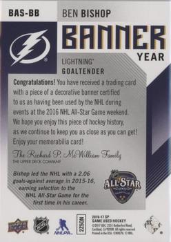 2016-17 SP Game Used - Banner Year All-Star 2016 #BAS-BB Ben Bishop Back