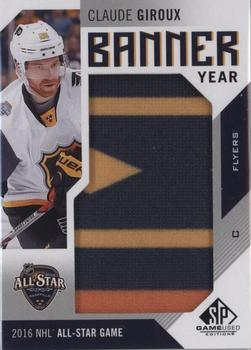 2016-17 SP Game Used - Banner Year All-Star 2016 #BAS-CG Claude Giroux Front