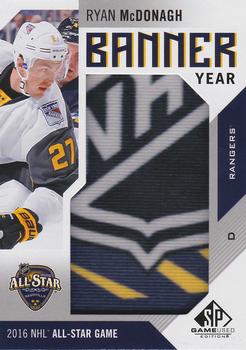 2016-17 SP Game Used - Banner Year All-Star 2016 #BAS-RM Ryan McDonagh Front
