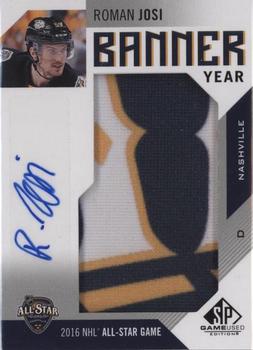 2016-17 SP Game Used - Banner Year All-Star 2016 Autographs #BAS-RJ Roman Josi Front