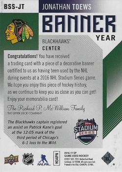 2016-17 SP Game Used - Banner Year Stadium Series 2016 #BSS-JT Jonathan Toews Back