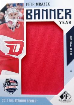 2016-17 SP Game Used - Banner Year Stadium Series 2016 #BSS-PM Petr Mrazek Front