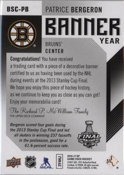 2016-17 SP Game Used - Banner Year Stanley Cup Finals #BSC-PB Patrice Bergeron Back