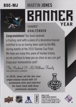 2016-17 SP Game Used - Banner Year Stanley Cup Finals #BSC-MJ Martin Jones Back