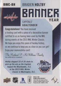 2016-17 SP Game Used - Banner Year Winter Classic #BWC-BH Braden Holtby Back