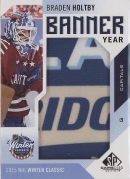 2016-17 SP Game Used - Banner Year Winter Classic #BWC-BH Braden Holtby Front