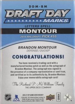 2016-17 SP Game Used - Draft Day Marks Manufactured Letters #DDM-BM Brandon Montour Back