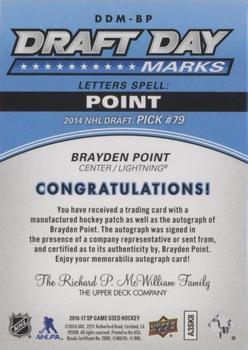 2016-17 SP Game Used - Draft Day Marks Manufactured Letters #DDM-BP Brayden Point Back
