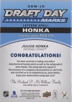2016-17 SP Game Used - Draft Day Marks Manufactured Letters #DDM-JH Julius Honka Back