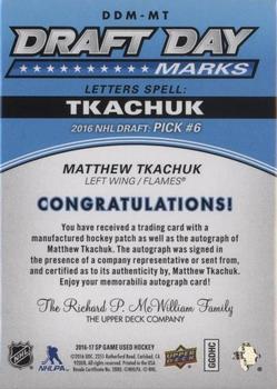 2016-17 SP Game Used - Draft Day Marks Manufactured Letters #DDM-MT Matthew Tkachuk Back