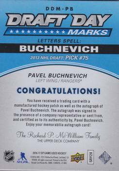 2016-17 SP Game Used - Draft Day Marks Manufactured Letters #DDM-PB Pavel Buchnevich Back