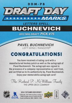 2016-17 SP Game Used - Draft Day Marks Manufactured Letters #DDM-PB Pavel Buchnevich Back