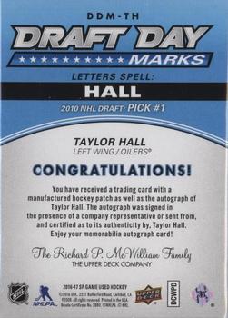 2016-17 SP Game Used - Draft Day Marks Manufactured Letters #DDM-TH Taylor Hall Back