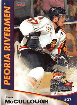 2004-05 Choice Peoria Rivermen (AHL) #06 Brian McCullough Front