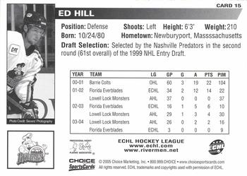 2004-05 Choice Peoria Rivermen (AHL) #15 Ed Hill Back