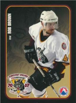 2002-03 LaSalle Bank Chicago Wolves (AHL) #2 Rob Brown Front