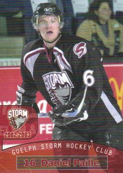 2002-03 M&T Printing Guelph Storm (OHL) #5 Daniel Paille Front