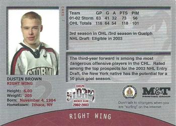 2002-03 M&T Printing Guelph Storm (OHL) #7 Dustin Brown Back
