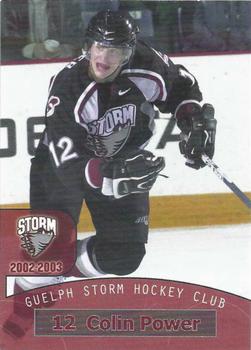 2002-03 M&T Printing Guelph Storm (OHL) #14 Colin Power Front