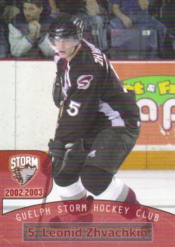 2002-03 M&T Printing Guelph Storm (OHL) #17 Leonid Zvachkin Front