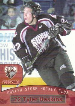 2002-03 M&T Printing Guelph Storm (OHL) #23 Tyler Haskins Front