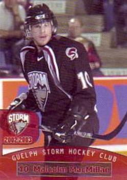 2002-03 M&T Printing Guelph Storm (OHL) #24 Malcolm MacMillan Front