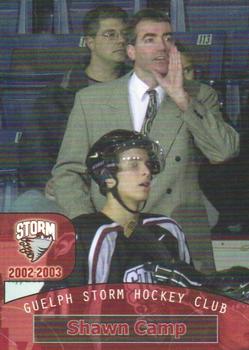2002-03 M&T Printing Guelph Storm (OHL) #27 Shawn Camp Front