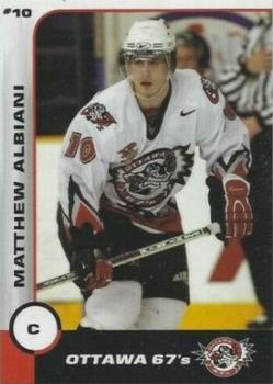 2002-03 Ottawa 67's (OHL) #NNO Matthew Albiani Front