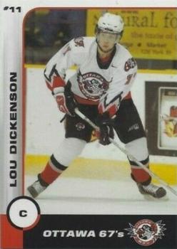 2002-03 Ottawa 67's (OHL) #NNO Lou Dickenson Front