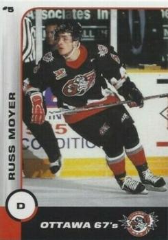 2002-03 Ottawa 67's (OHL) #NNO Russ Moyer Front