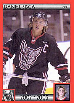 2002-03 Cartes, Timbres et Monnaies Sainte-Foy Mississauga IceDogs (OHL) #22 Daniel Sisca Front