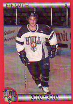2002-03 Cartes, Timbres et Monnaies Sainte-Foy Hull Olympiques (QMJHL) #2 Jeff Smith Front
