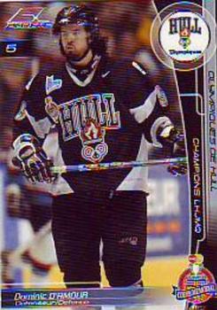 2002-03 Extreme Hull Olympiques (QMJHL) Memorial Cup #NNO Dominic D'Amour Front