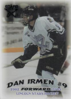 2002-03 Blueline Booster Club Lincoln Stars (USHL) #7 Danny Irmen Front