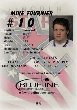 2002-03 Blueline Booster Club Lincoln Stars (USHL) #8 Mike Fournier Back