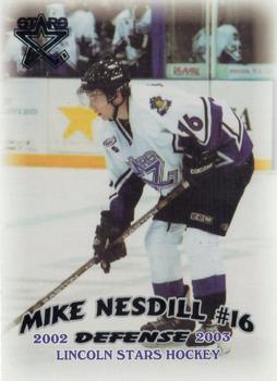 2002-03 Blueline Booster Club Lincoln Stars (USHL) #14 Mike Nesdill Front