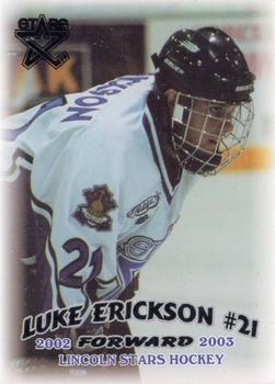 2002-03 Blueline Booster Club Lincoln Stars (USHL) #18 Luke Erickson Front