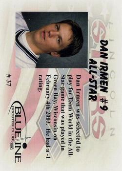 2002-03 Blueline Booster Club Lincoln Stars (USHL) Update #37 Danny Irmen Back