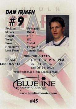 2002-03 Blueline Booster Club Lincoln Stars (USHL) Update #45 Danny Irmen Back