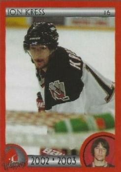 2002-03 Cartes, Timbres et Monnaies Sainte-Foy Moose Jaw Warriors (WHL) #11 Jon Kress Front