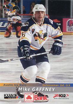 2002-03 Grandstand Austin Ice Bats (CHL) #NNO Mike Gaffney Front