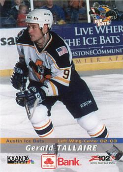 2002-03 Grandstand Austin Ice Bats (CHL) #NNO Gerald Tallaire Front