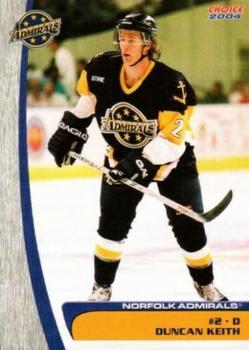 2003-04 Choice Norfolk Admirals (AHL) #11 Duncan Keith Front