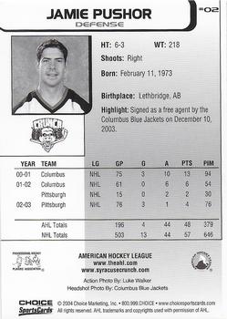 2003-04 Choice Syracuse Crunch (AHL) #2 Jamie Pushor Back