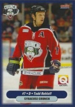 2003-04 Choice Syracuse Crunch (AHL) #7 Todd Rohloff Front