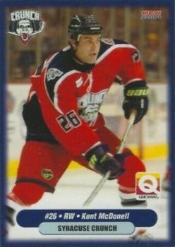 2003-04 Choice Syracuse Crunch (AHL) #17 Kent McDonell Front