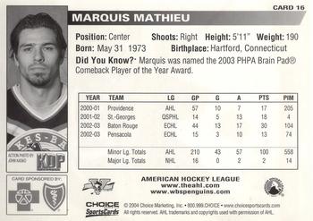 2003-04 Choice Wilkes-Barre/Scranton Penguins (AHL) #16 Marquis Mathieu Back