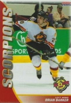 2003-04 Choice New Mexico Scorpions (CHL) #4 Brian Barker Front